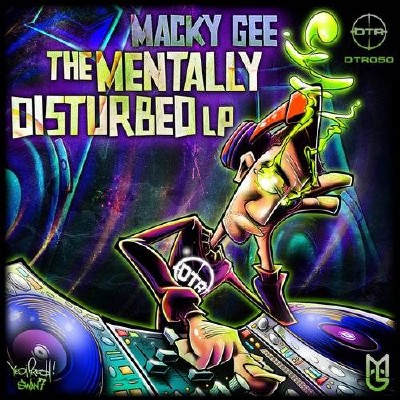 Macky Gee - The Mentally Disturbed LP