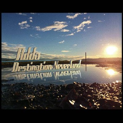 Adda - Destination Neverland